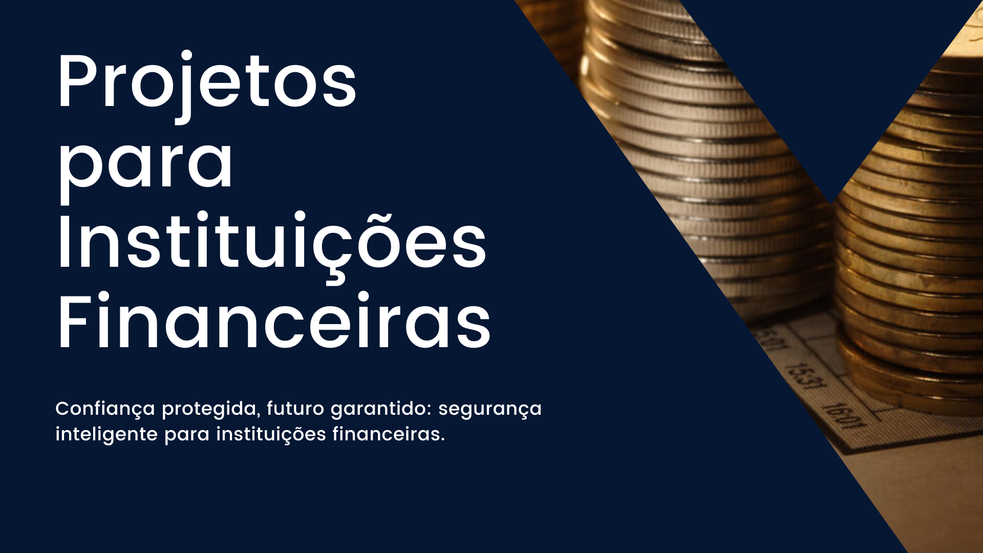 Projetos para Instituições Financeiras